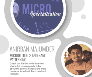 Micro Fluidics & Nano Patterning – Anirban Majumder image